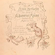 Vintage Vicorian Style Miss Brownie Mouse Storybook